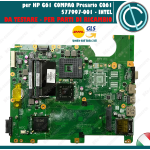 SCHEDA MADRE HP G61 COMPAQ CQ61 MOTHER BOARD LOGIC 577997-001 SOCKET INTEL DA00P6MB6D0