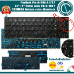TASTIERA CON RETRO ILLUMINAZIONE ITALIANA CON PANNELLO POSTERIORE PER APPLE MACBOOK PRO 13" 15" POLLICI A1706 A1707 ANNO 2016 2017 QWERTY MODELLO CON TOUCHBAR