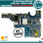 SCHEDA MADRE HP G56 COMPAQ CQ56 MOTHER BOARD LOGIC 623915-001 SOCKET S1 AMD