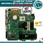 SCHEDA MADRE ASUS Z53F MOTHER BOARD MAIN T11F/F3F REV 2.3 SOCKET 479M INTEL 08G23FF0023I